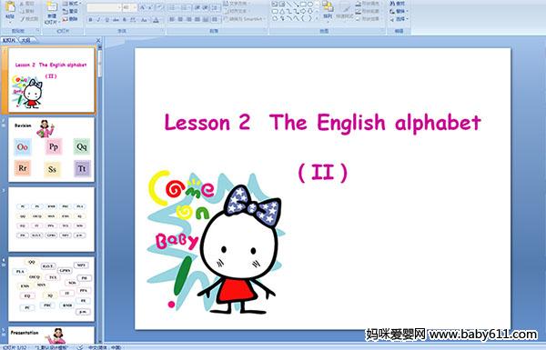 ׃@ӢZPPTnLesson 2  The English alphabetII